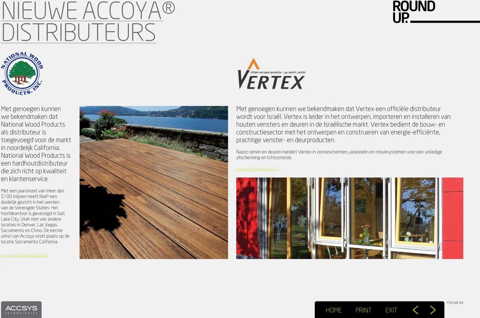 Vertex is leider in het ontwerpen, importeren en installeren van houten vensters en deuren in de Israëlische markt.