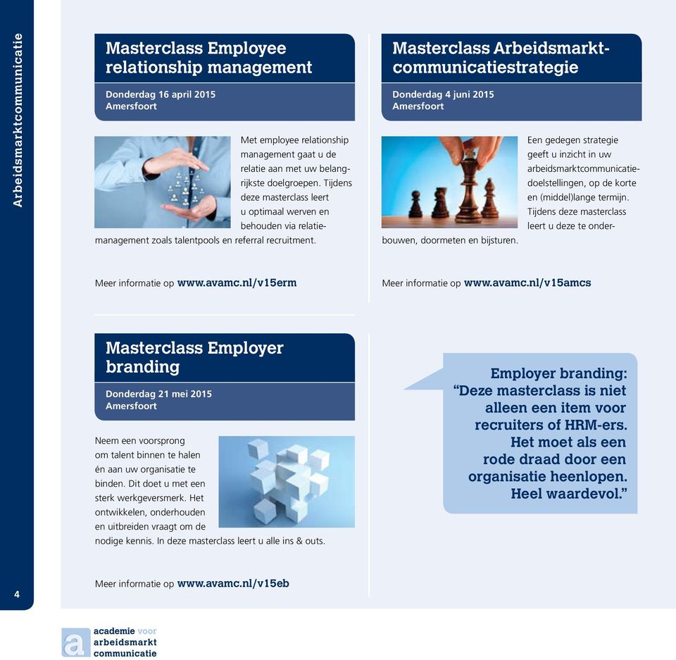 Masterclass Arbeidsmarktcommunicatiestrategie Donderdag 4 juni 2015 bouwen, doormeten en bijsturen.