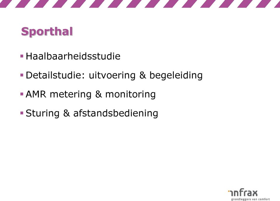 begeleiding AMR metering &