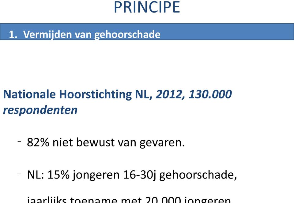 Hoorstichting NL, 2012, 130.