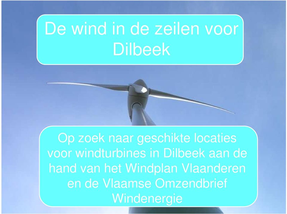 in Dilbeek aan de hand van het Windplan