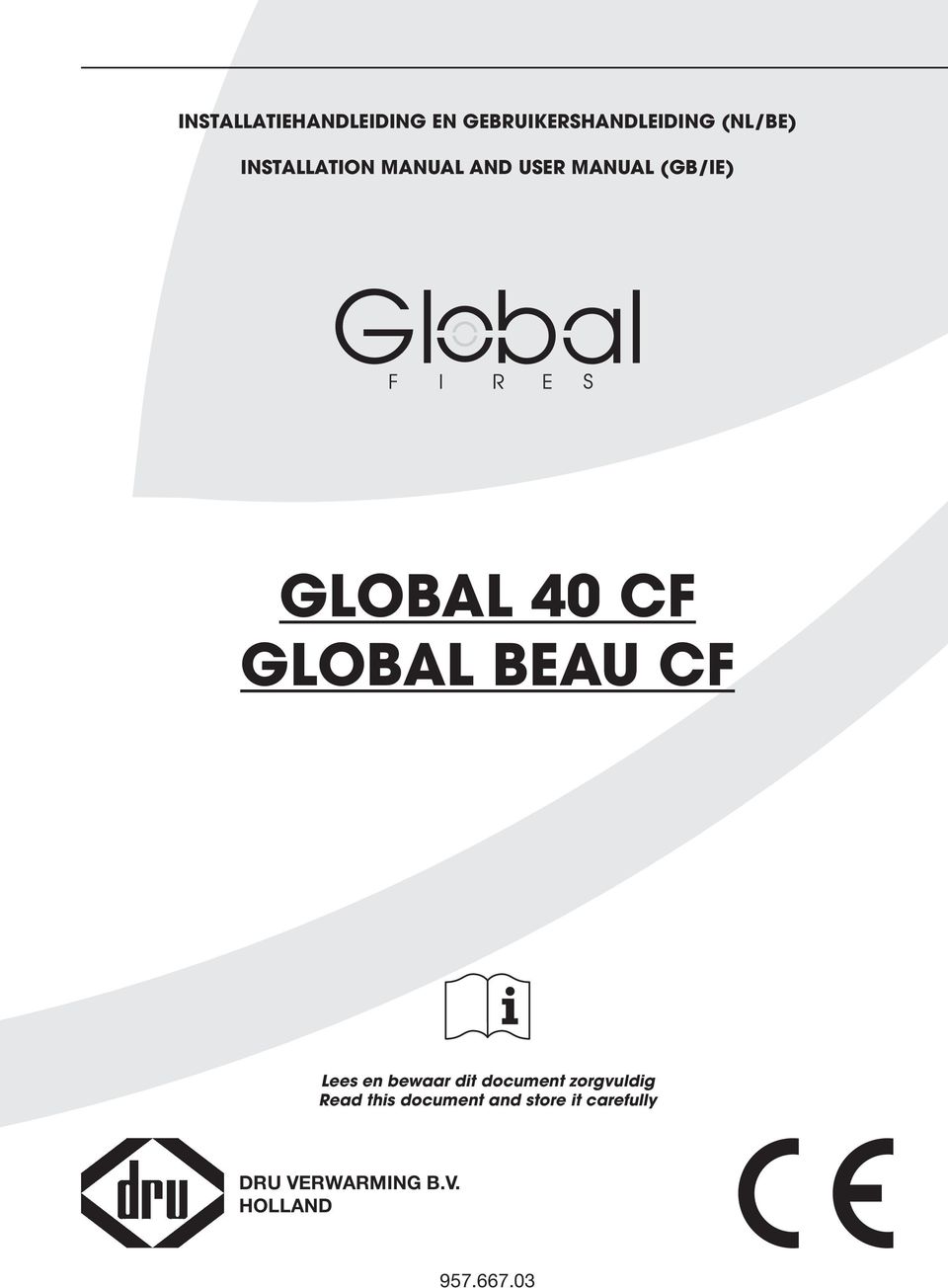 GLOBAL BEAU CF Lees en bewaar dit document zorgvuldig Read
