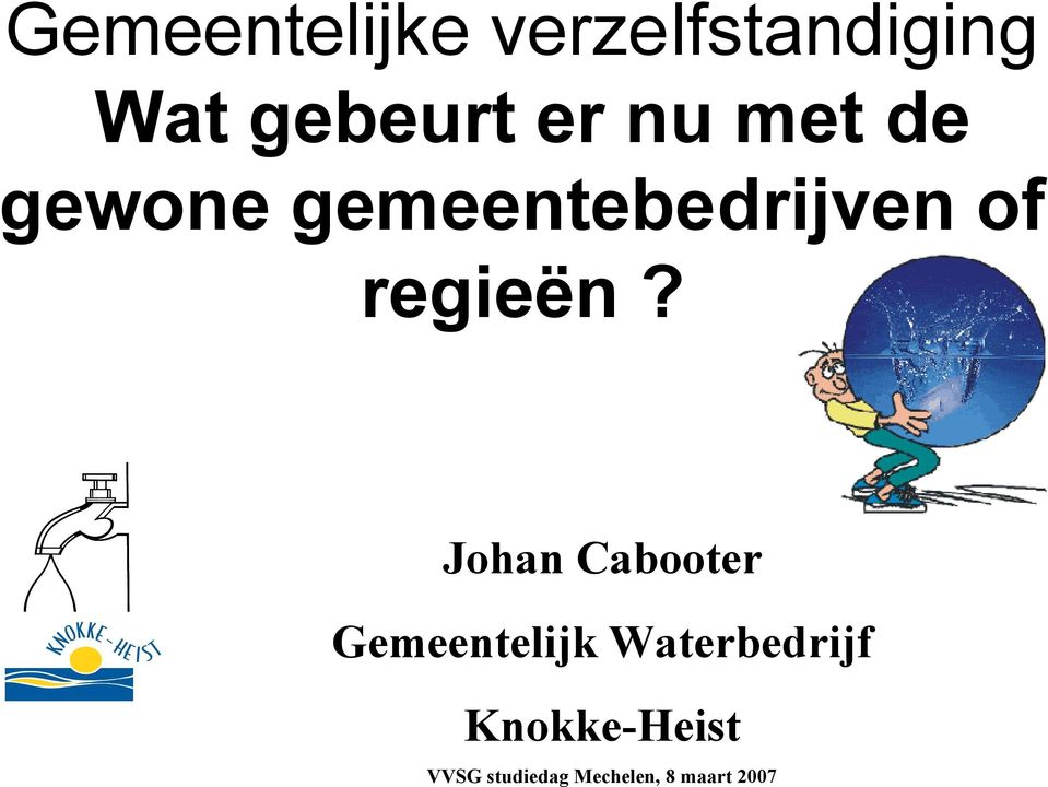 Johan Cabooter Gemeentelijk Waterbedrijf