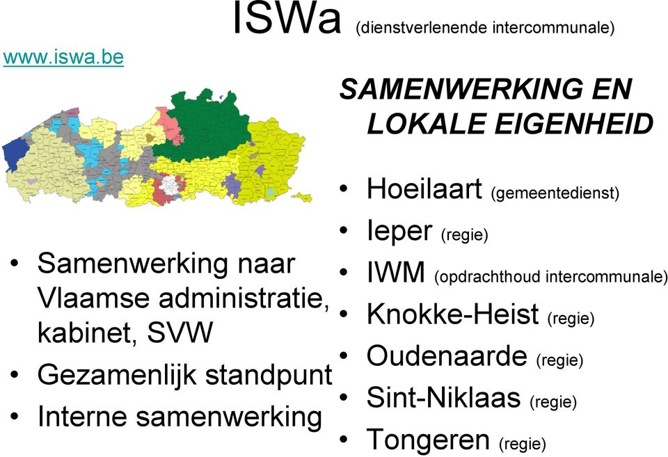 Hoeilaart (gemeentedienst) Samenwerking naar Vlaamse administratie, kabinet, SVW