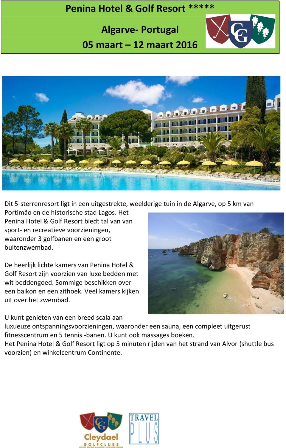 De heerlijk lichte kamers van Penina Hotel & Golf Resort zijn voorzien van luxe bedden met wit beddengoed. Sommige beschikken over een balkon en een zithoek. Veel kamers kijken uit over het zwembad.