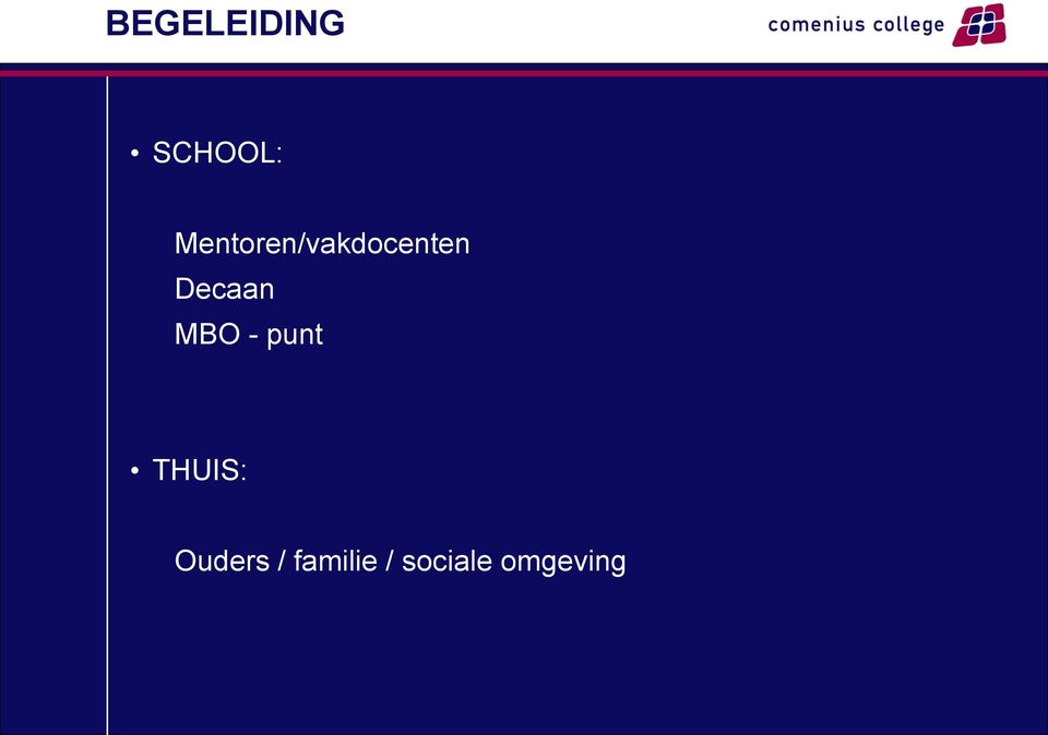 Decaan MBO - punt THUIS: