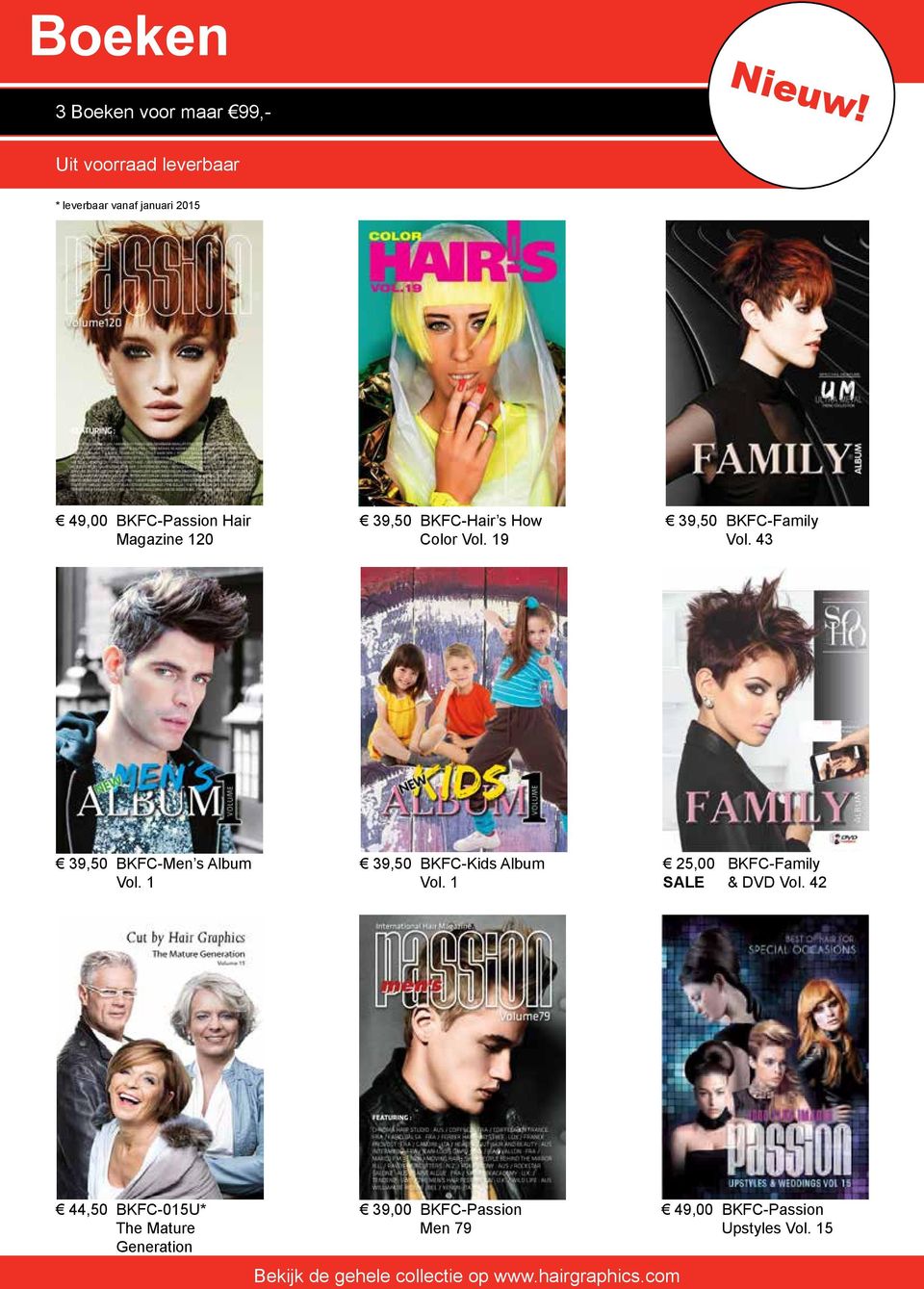 BKFC-Hair s How Color Vol. 19 39,50 BKFC-Family Vol. 43 39,50 BKFC-Men s Album Vol.