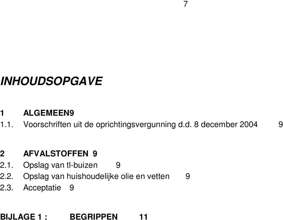 d. 8 december 2004 9 2 AFVALSTOFFEN 9 2.1.