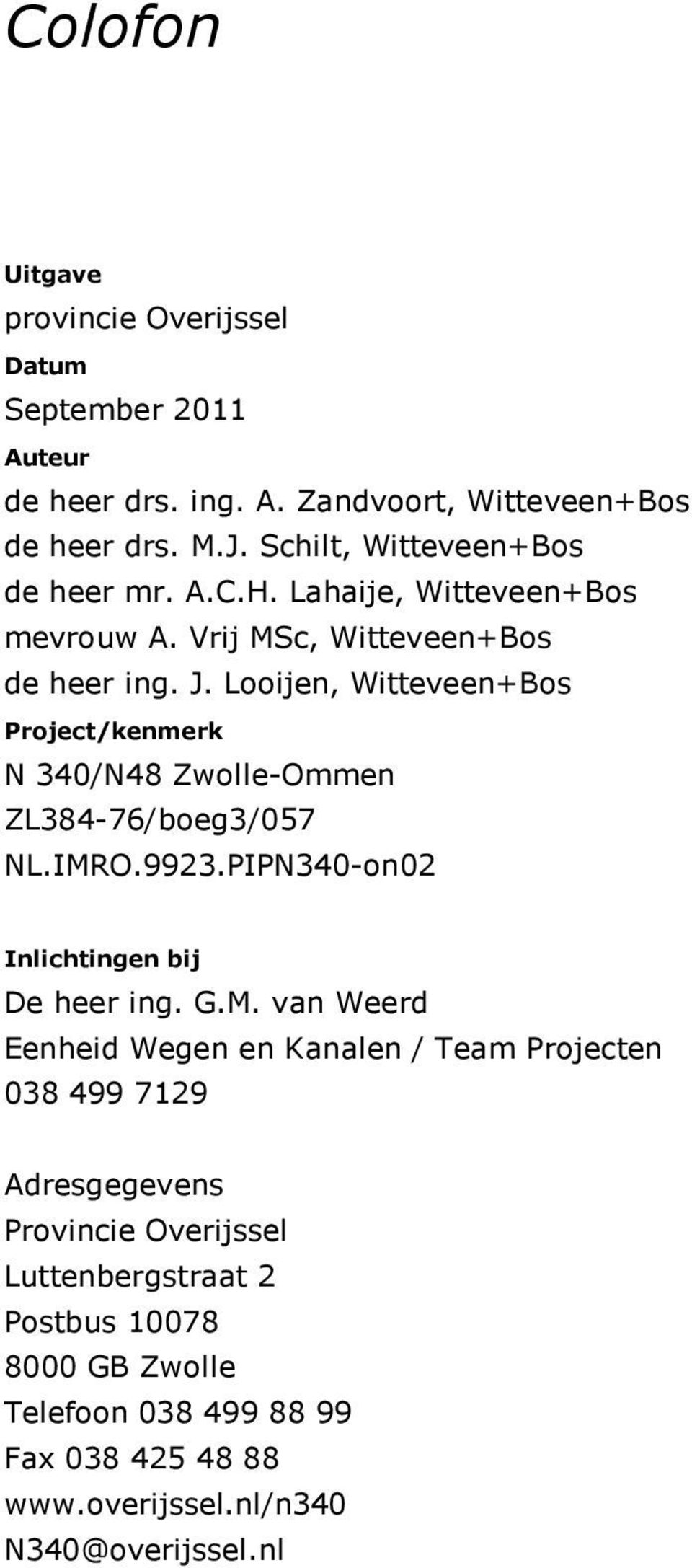 Looijen, Witteveen+Bos Project/kenmerk N 340/N48 Zwolle-Ommen ZL384-76/boeg3/057 NL.IMR