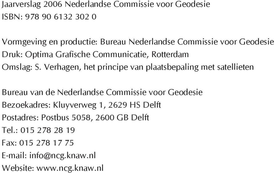 Verhagen, het principe van plaatsbepaling met satellieten Bureau van de Nederlandse Commissie voor Geodesie