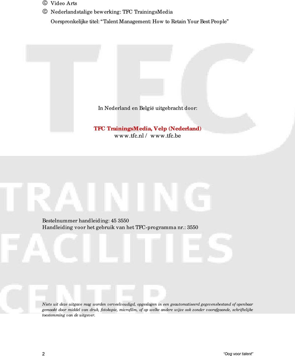 nl / www.tfc.be Bestelnummer handleiding: 45 3550 Handleiding voor het gebruik van het TFC-programma nr.