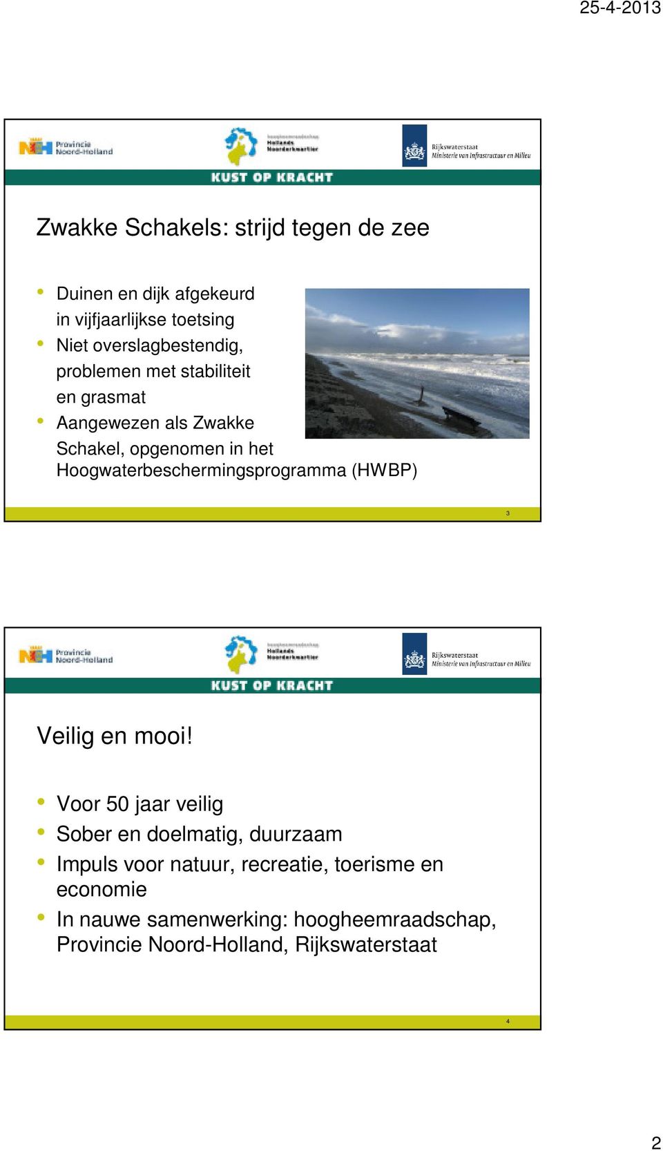 Hoogwaterbeschermingsprogramma (HWBP) 3 Veilig en mooi!