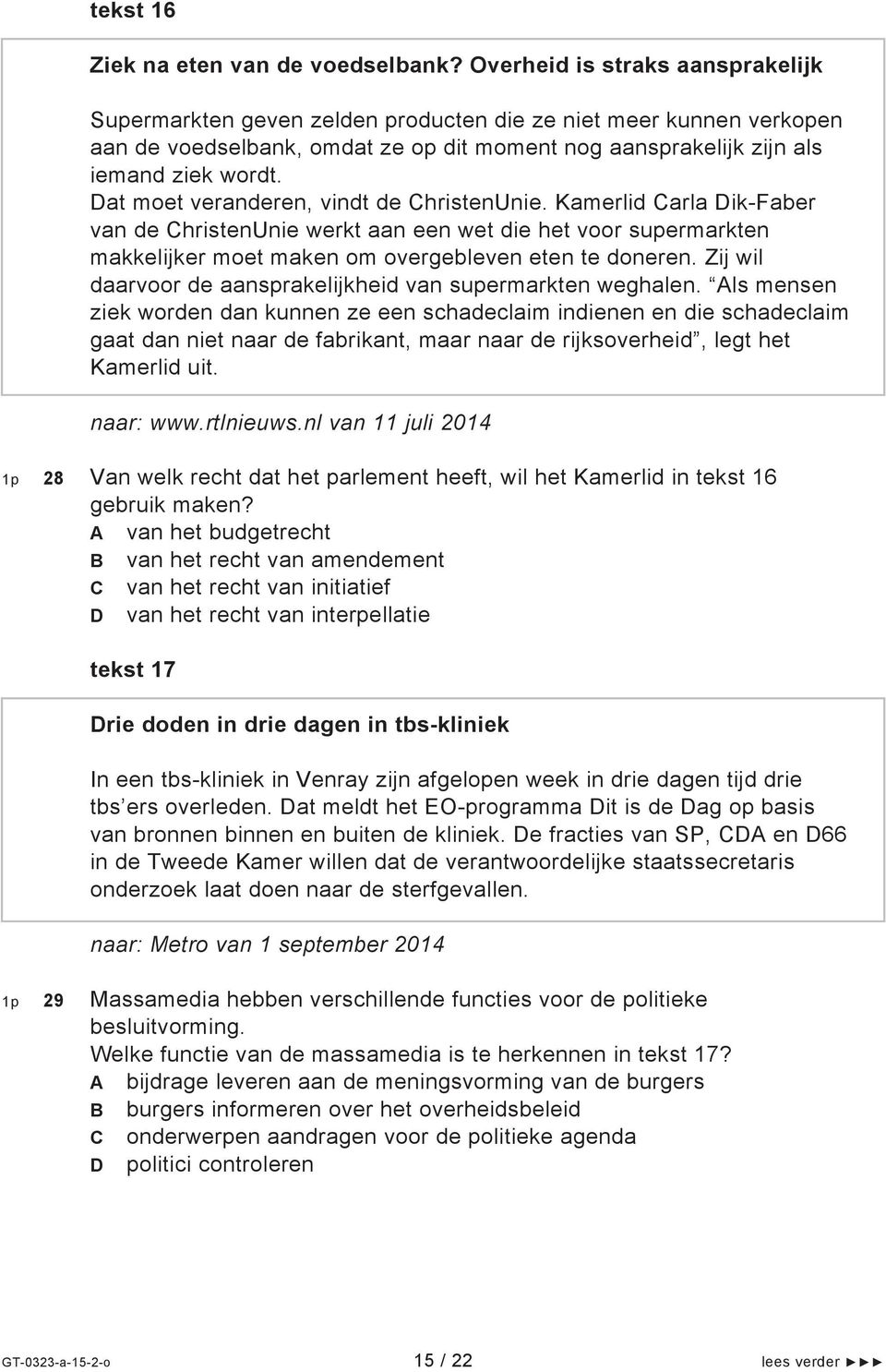 Dat moet veranderen, vindt de ChristenUnie. Kamerlid Carla Dik-Faber van de ChristenUnie werkt aan een wet die het voor supermarkten makkelijker moet maken om overgebleven eten te doneren.