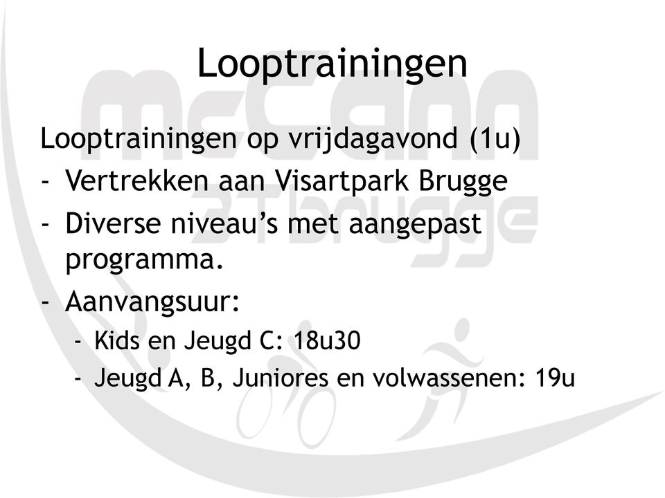 met aangepast programma.