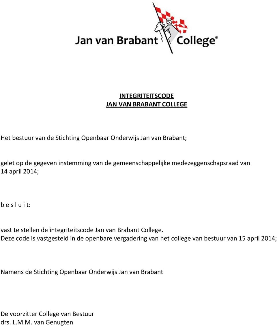 integriteitscode Jan van Brabant College.