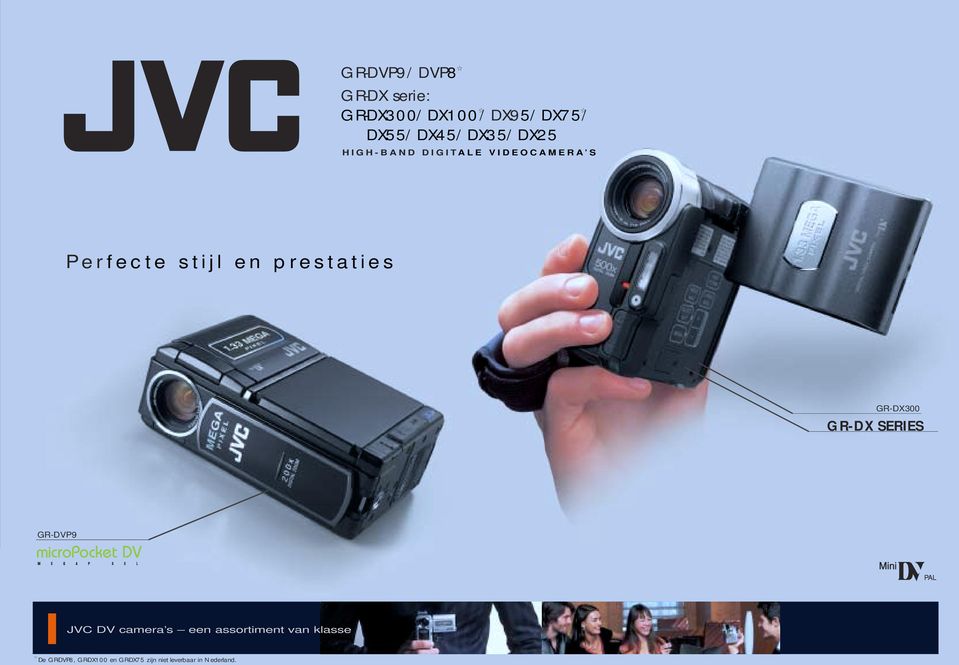 en prestaties GR-DX300 GR-DX SERIES GR-DVP9 JVC DV camera s een