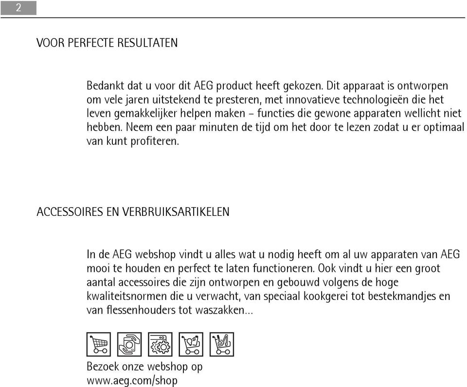 Neem een paar minuten de tijd om het door te lezen zodat u er optimaal van kunt profiteren.