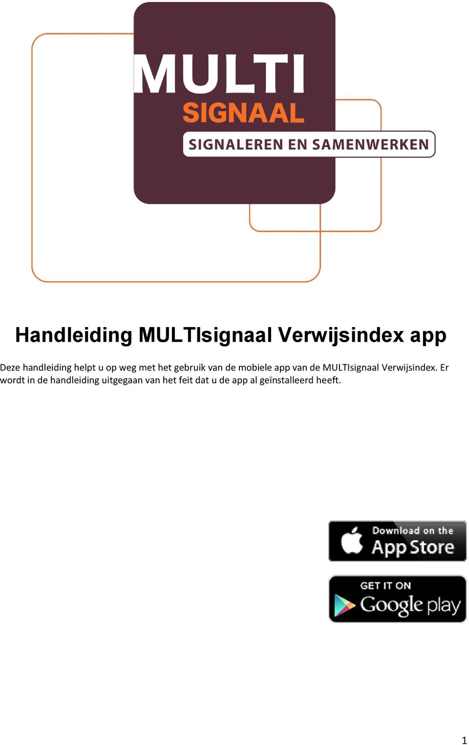 app van de MULTIsignaal Verwijsindex.