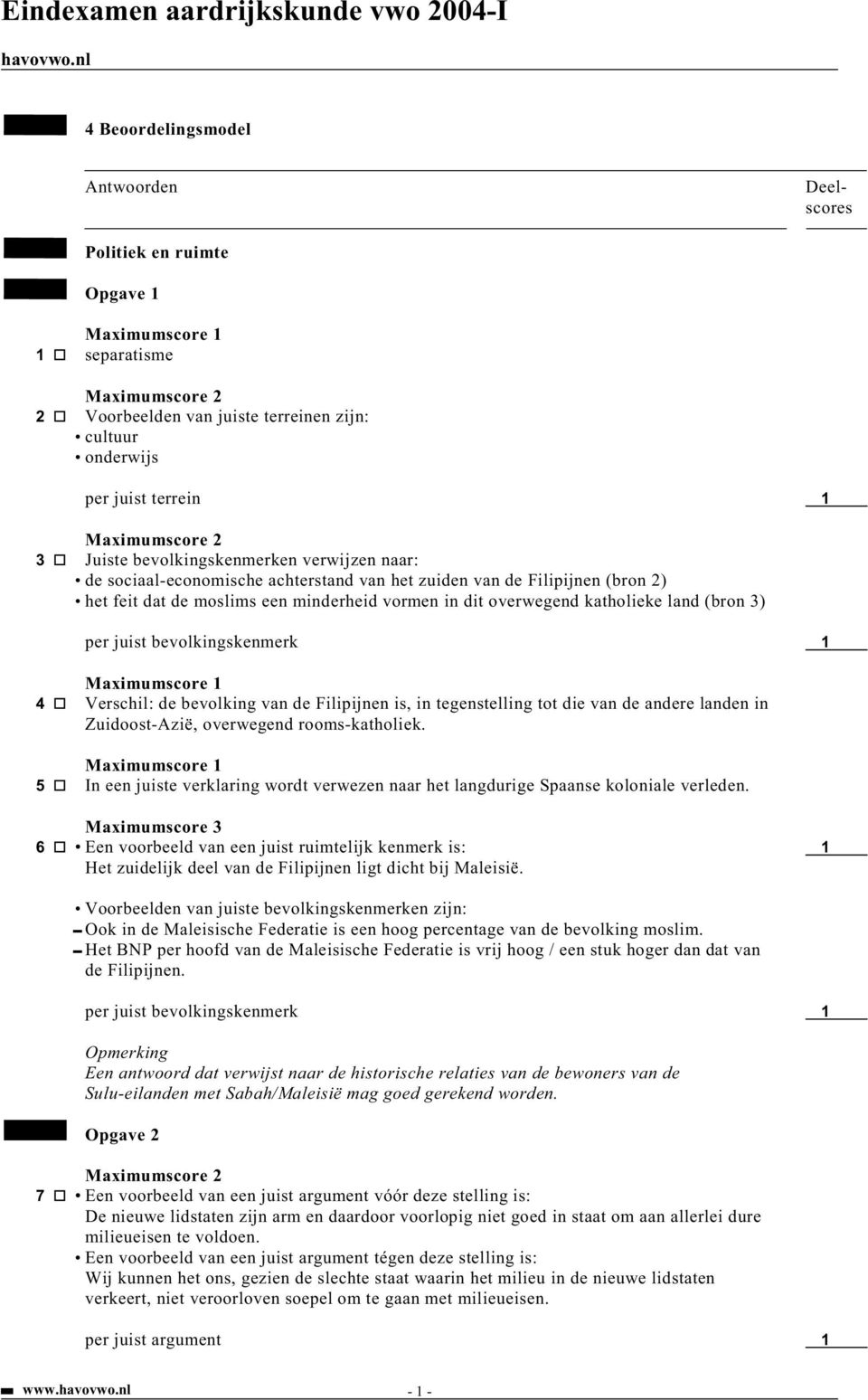 Verschil: de bevolking van de Filipijnen is, in tegenstelling tot die van de andere landen in Zuidoost-Azië, overwegend rooms-katholiek.