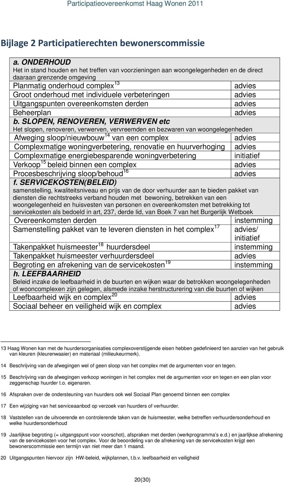 verbeteringen Uitgangspunten overeenkomsten derden Beheerplan b.