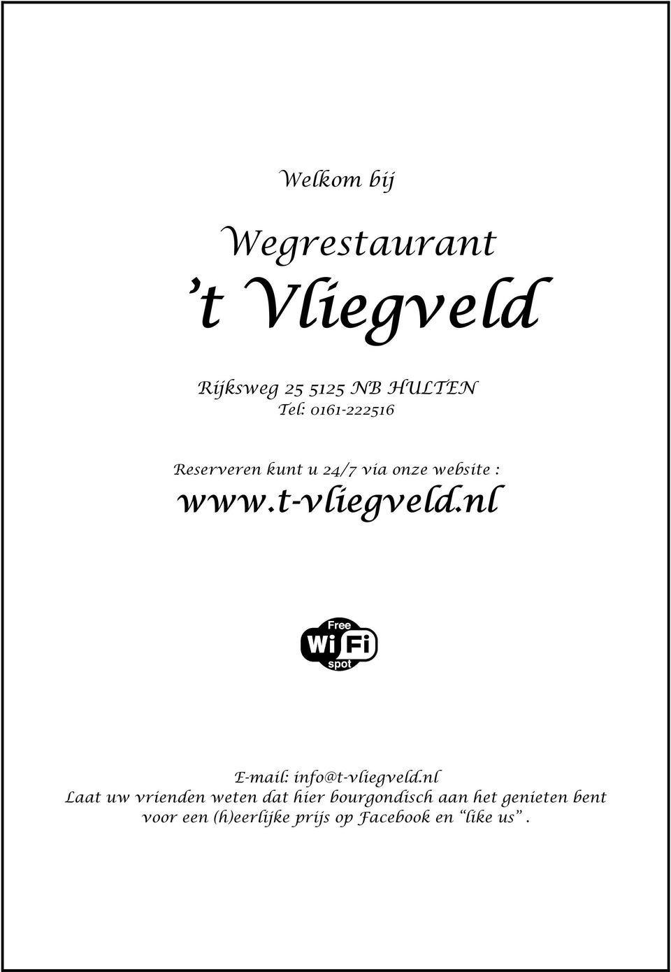 nl E-mail: info@t-vliegveld.