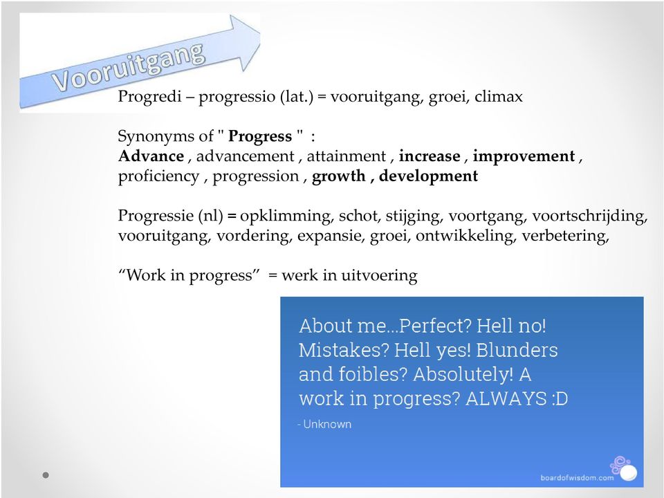 increase, improvement, proficiency, progression, growth, development Progressie(nl)=