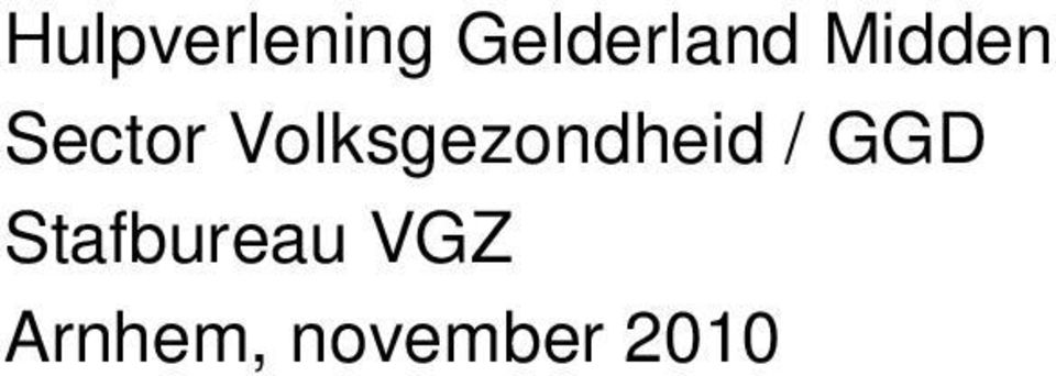 Volksgezondheid / GGD