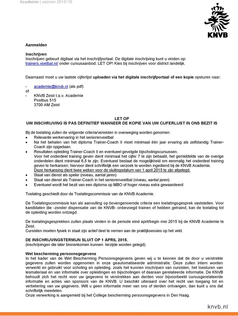 nl (als pdf) of - KNVB Zeist t.a.v.
