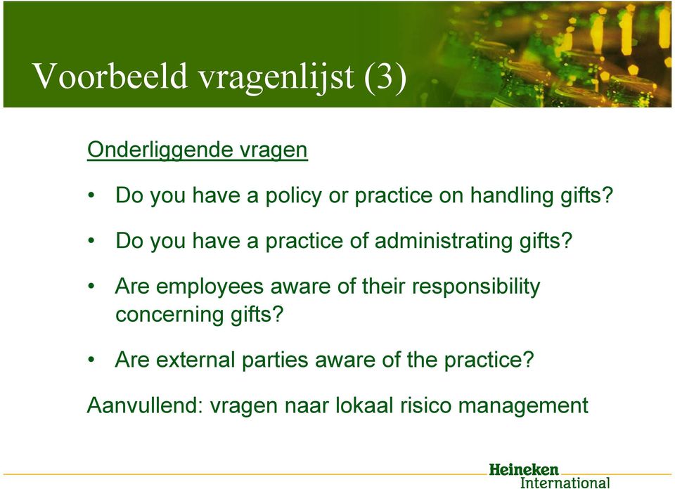 Are employees aware of their responsibility concerning gifts?