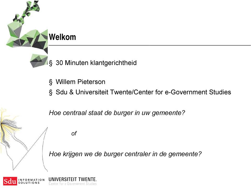 Studies Hoe centraal staat de burger in uw gemeente?