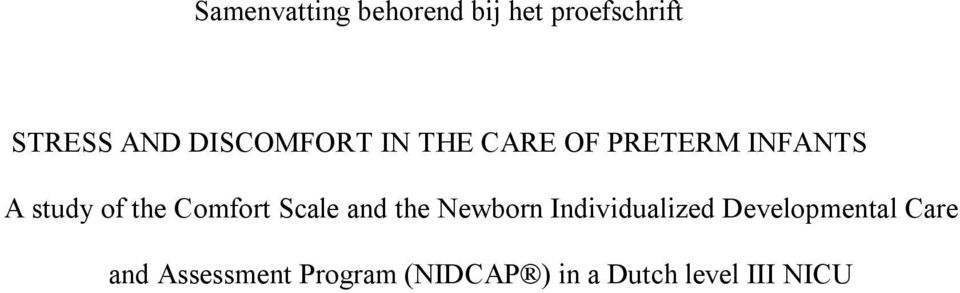 Comfort Scale and the Newborn Individualized Developmental