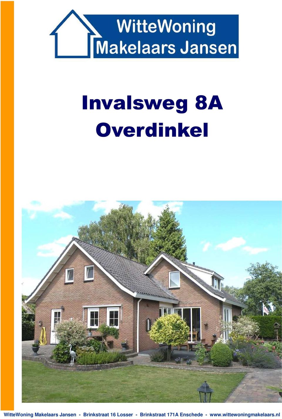 Brinkstraat 16 Losser -