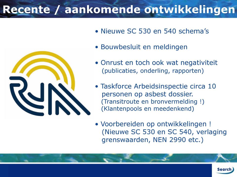 Arbeidsinspectie circa 10 personen op asbest dossier. (Transitroute en bronvermelding!