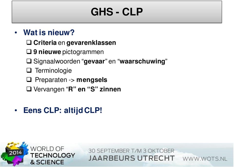 pictogrammen GHS - CLP Signaalwoorden gevaar en