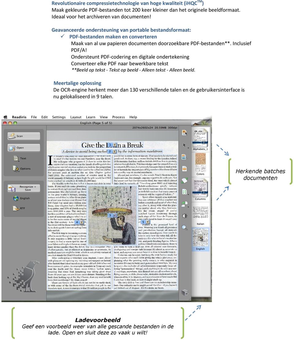 Ondersteunt PDF-codering en digitale ondertekening Converteer elke PDF naar bewerkbare tekst **Beeld op tekst - Tekst op beeld - Alleen tekst - Alleen beeld.