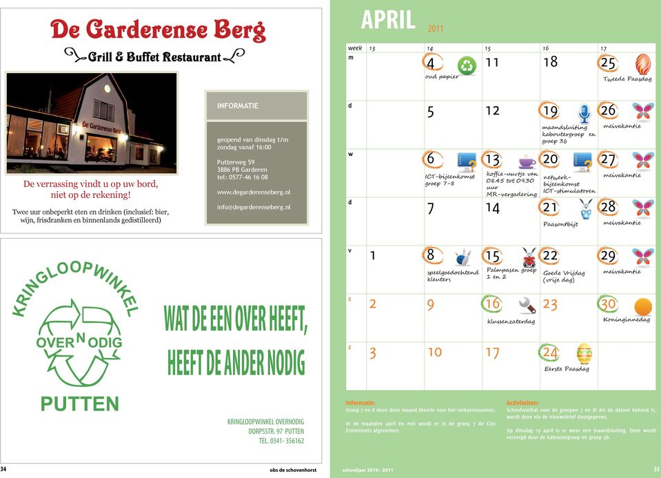 nl info@egarerenseberg.nl 6 13 20 27 ICT-bijeenkost groep 7-8 koffie-uurtje an 08.45 tot 09.