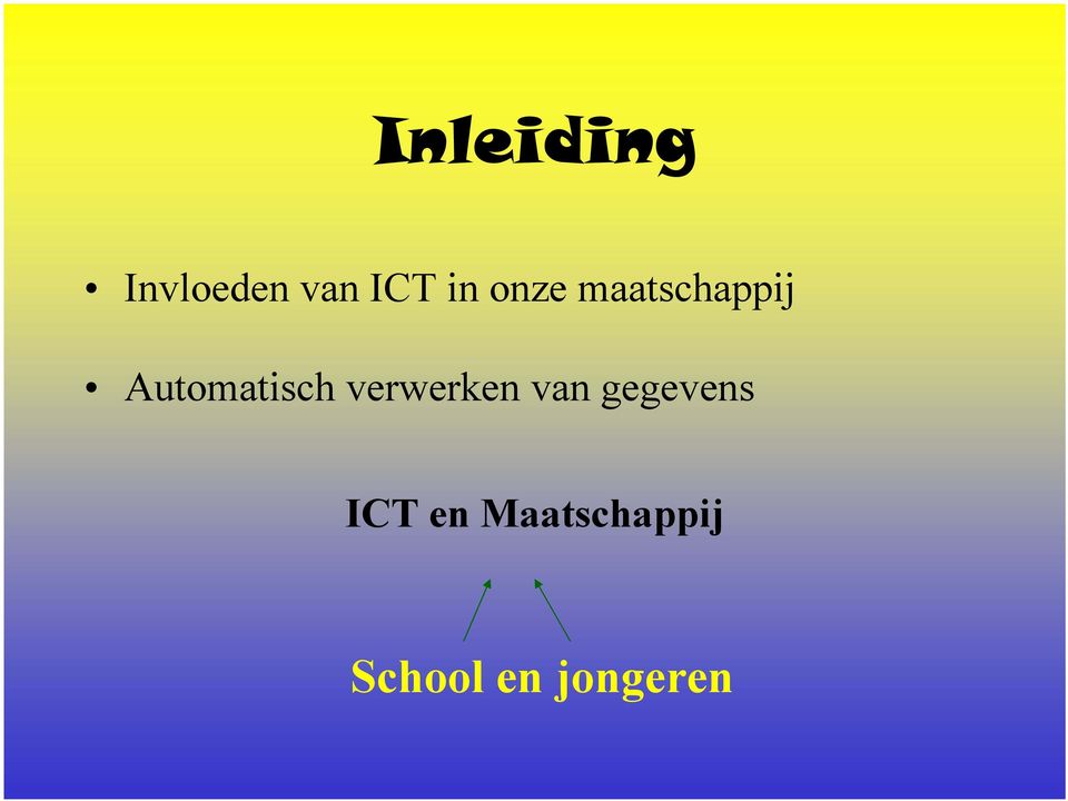 verwerken van gegevens ICT en