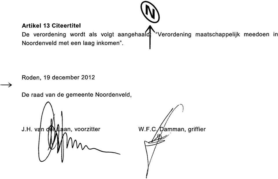 "Verordening maatschappelijk meedoen in Noordenveld met