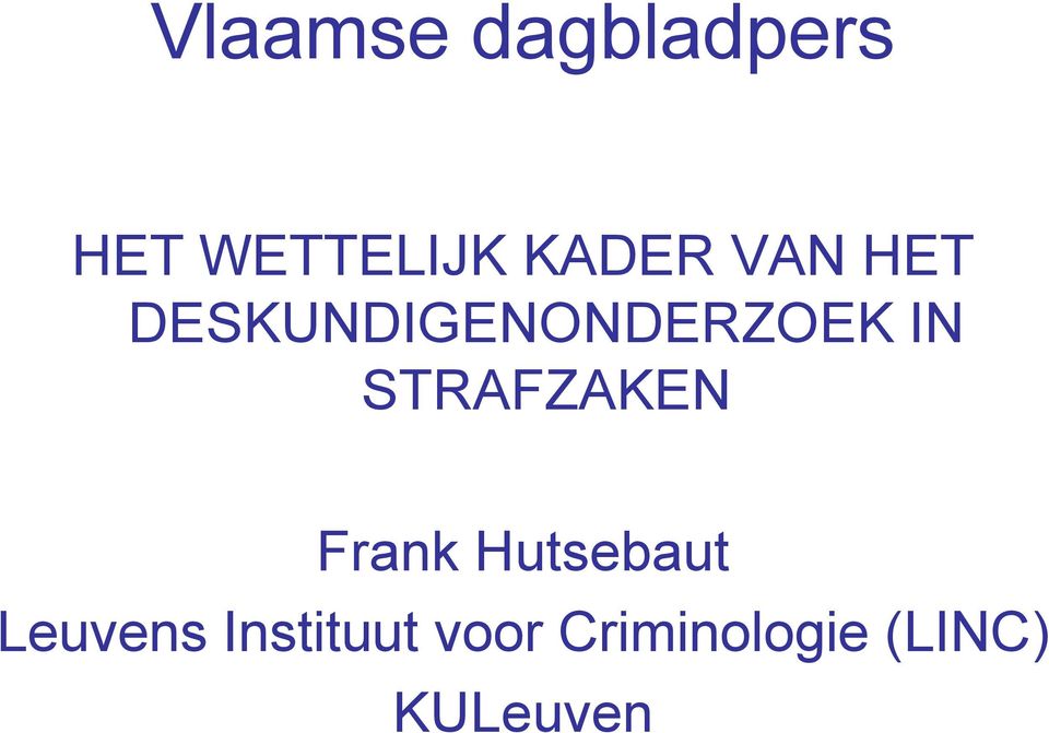 STRAFZAKEN Frank Hutsebaut Leuvens