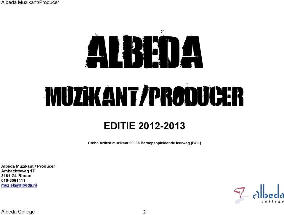 (BOL) Albeda Muzikant / Producer Ambachtsweg 17