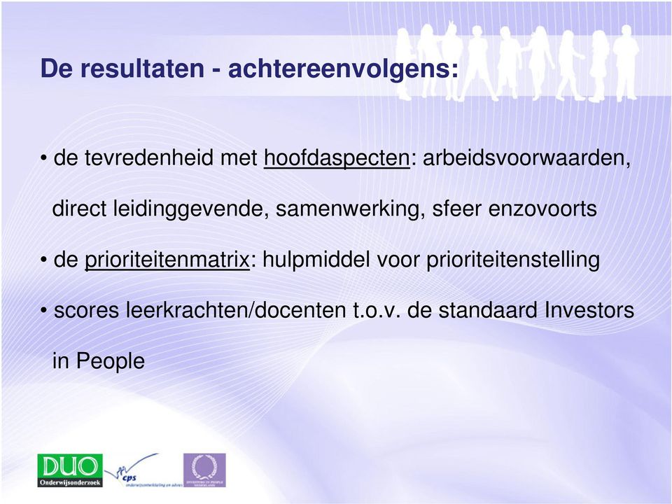 samenwerking, sfeer enzovoorts de prioriteitenmatrix: hulpmiddel