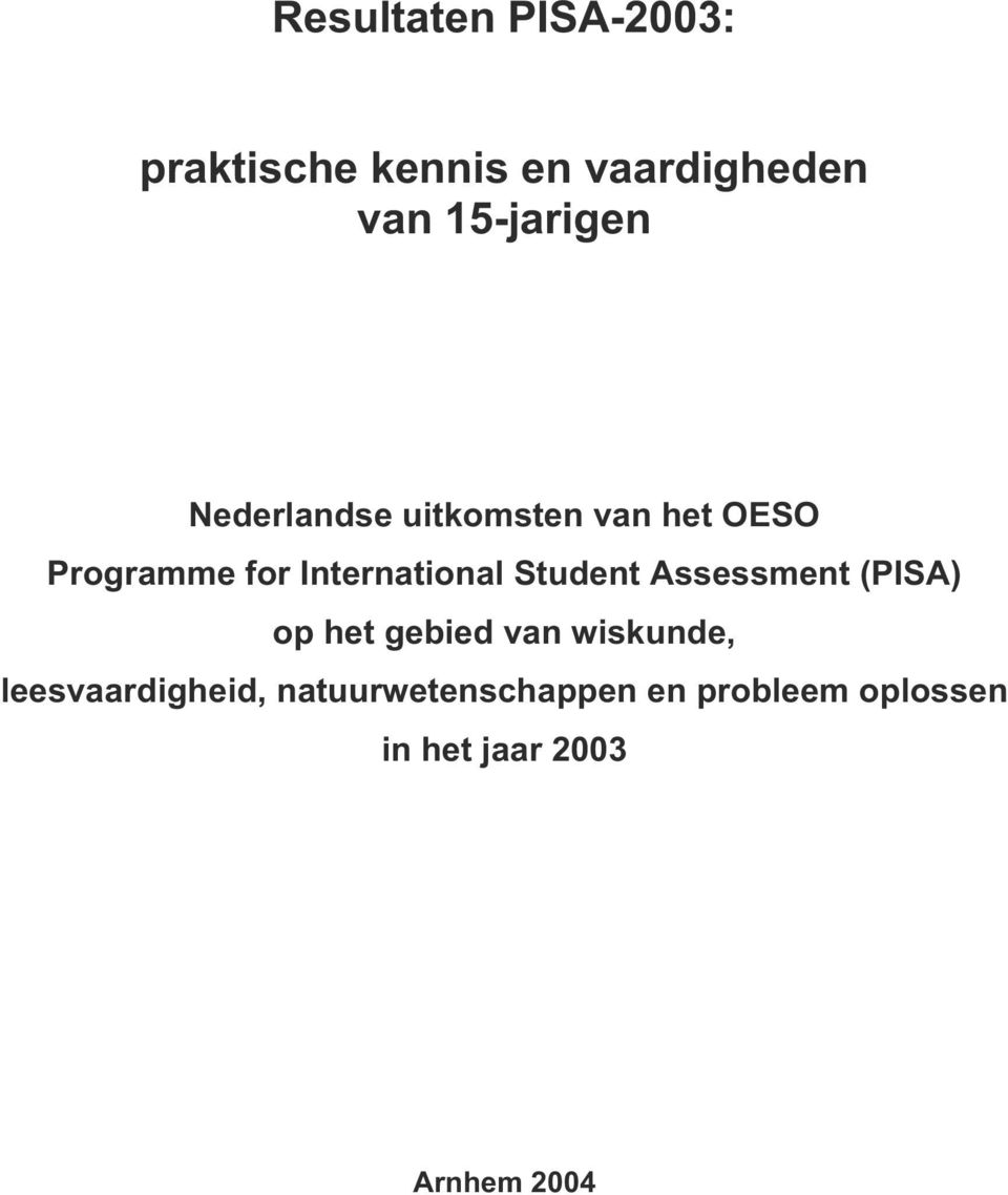 International Student Assessment (PISA) op het gebied van wiskunde,