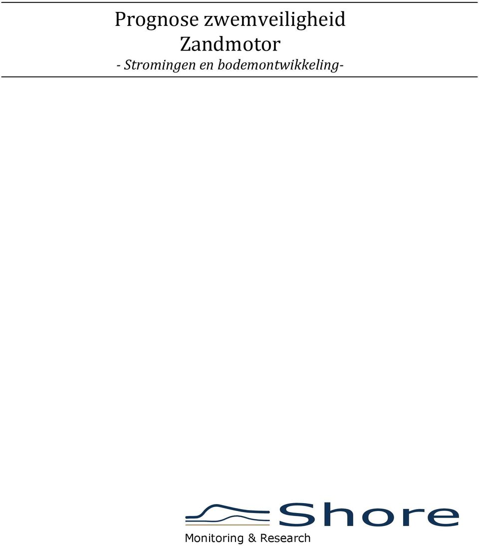 Zandmotor - Stromingen