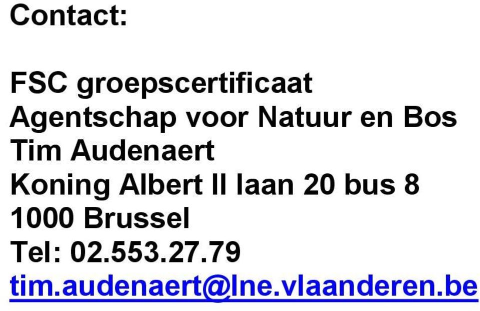 Albert II laan 20 bus 8 1000 Brussel Tel: