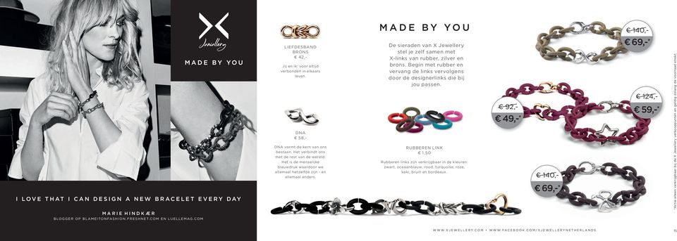De sieraden van X Jewellery stel je zelf samen met X-links van rubber, zilver en brons. Begin met rubber en vervang de links vervolgens door de designerlinks die bij jou passen.
