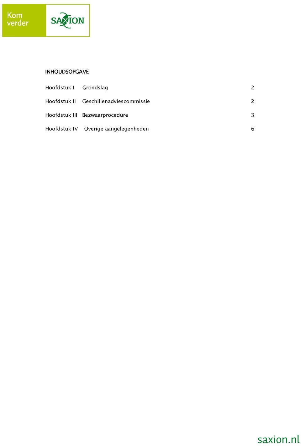 Geschillenadviescommissie 2 I