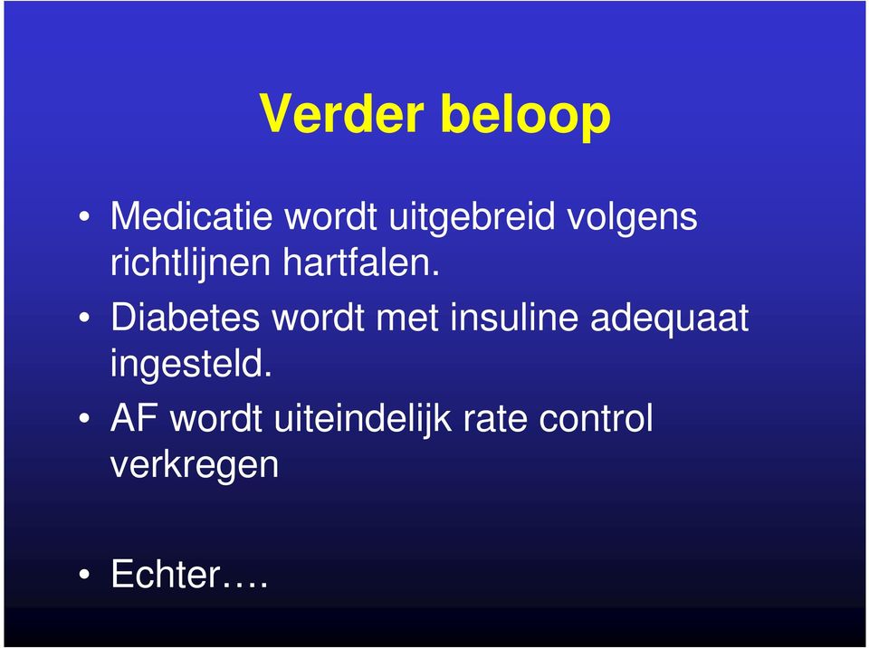 Diabetes wordt met insuline adequaat