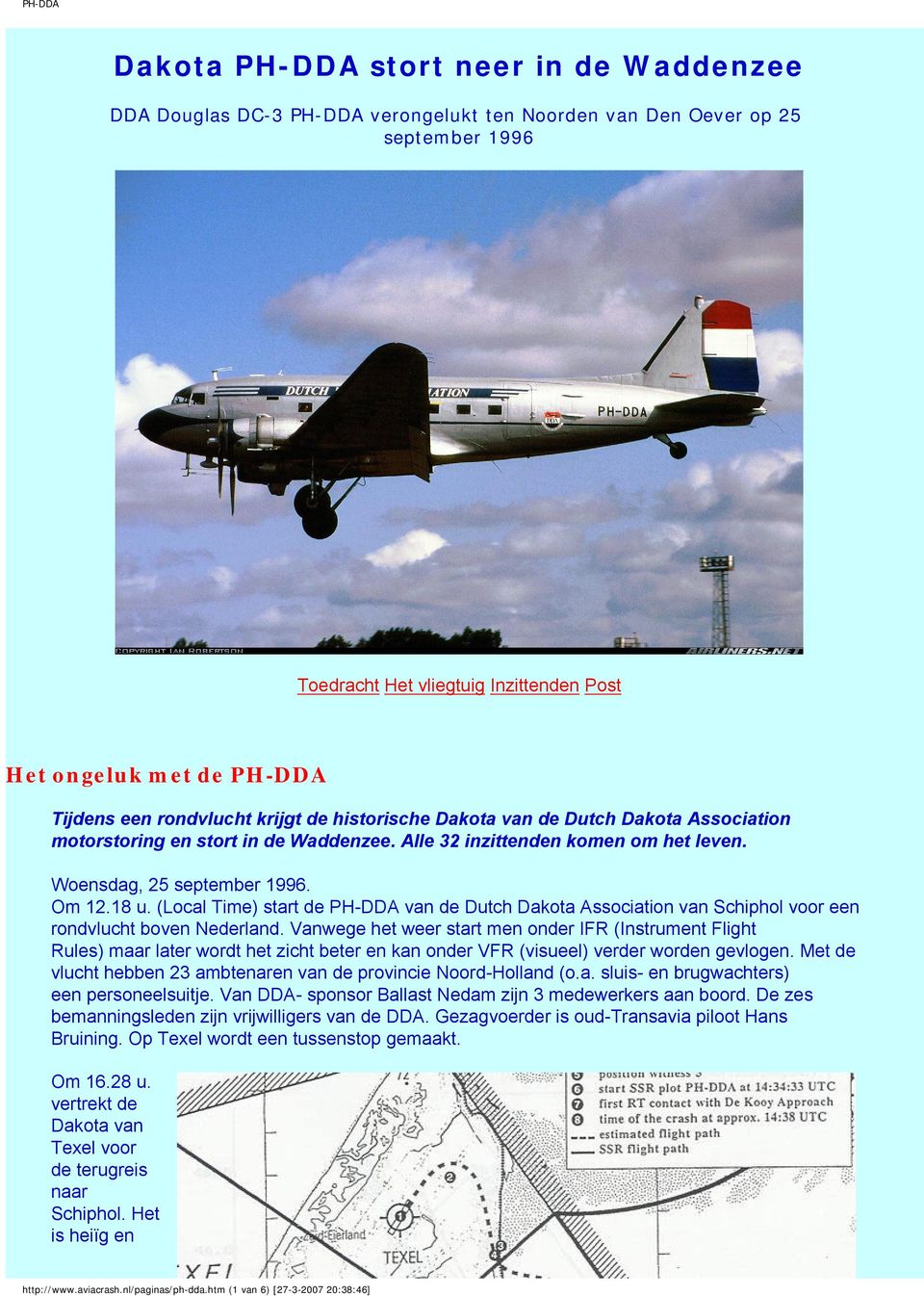 (Local Time) start de PH-DDA van de Dutch Dakota Association van Schiphol voor een rondvlucht boven Nederland.