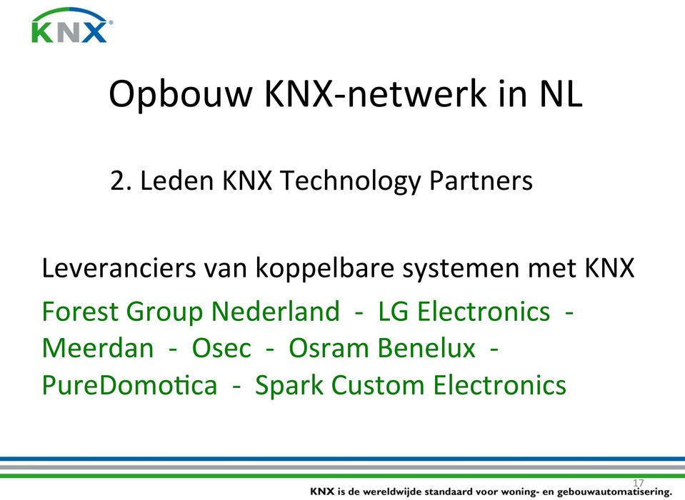 koppelbare systemen met KNX Forest Group Nederland -