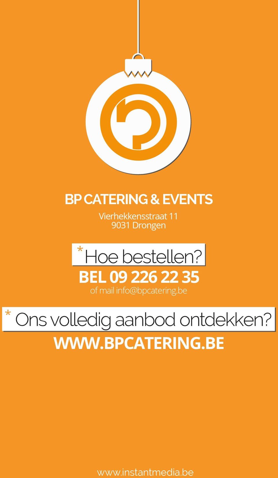 BEL 09 226 22 35 of mail info@bpcatering.